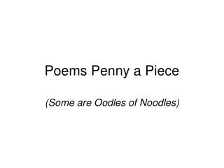 Poems Penny a Piece