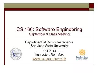 CS 160: Software Engineering September 3 Class Meeting
