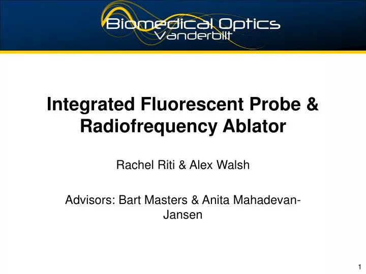 integrated fluorescent probe radiofrequency ablator