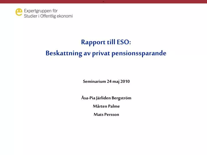 rapport till eso beskattning av privat pensionssparande