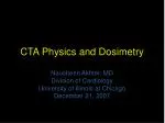 CTA Physics and Dosimetry - slide 1