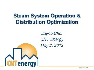 Steam System Operation &amp; Distribution Optimization