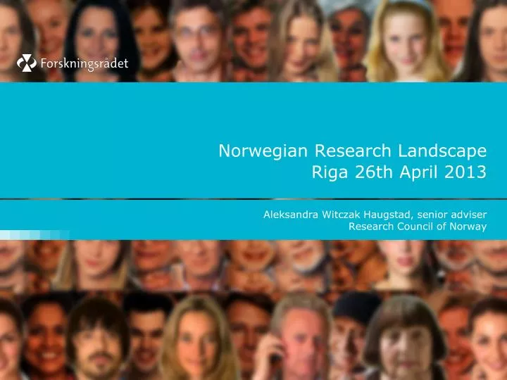 norwegian research landscape riga 26th april 2013