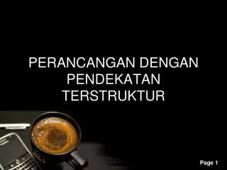 perancangan dengan pendekatan terstruktur