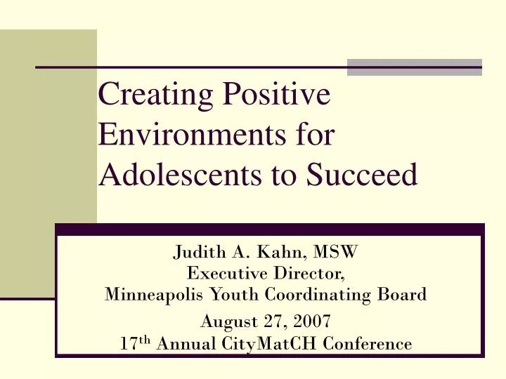 creating positive environments for adolescents to succeed