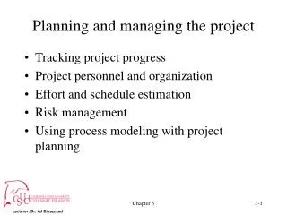 Planning and managing the project