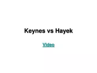 keynes vs hayek