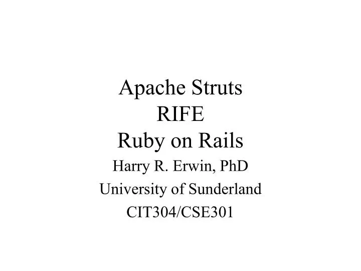 apache struts rife ruby on rails