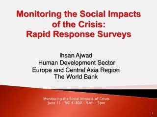 Monitoring the Social Impacts of the Crisis: Rapid Response Surveys