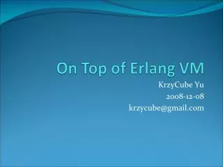 krzycube yu 2008 12 08 krzycube@gmail com