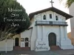 Mission San Francisco de Asis