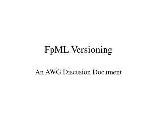 FpML Versioning
