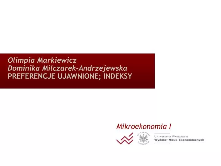 olimpia markiewicz dominika milczarek andrzejewska preferencje ujawnione indeksy