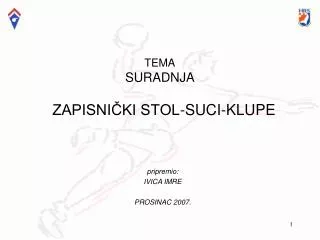 tema suradnja
