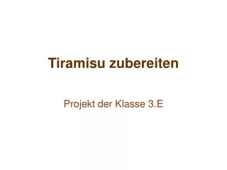 tiramisu zubereiten