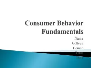 Consumer Behavior Fundamentals