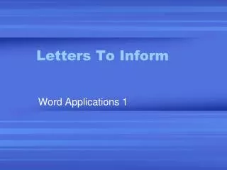 Letters To Inform