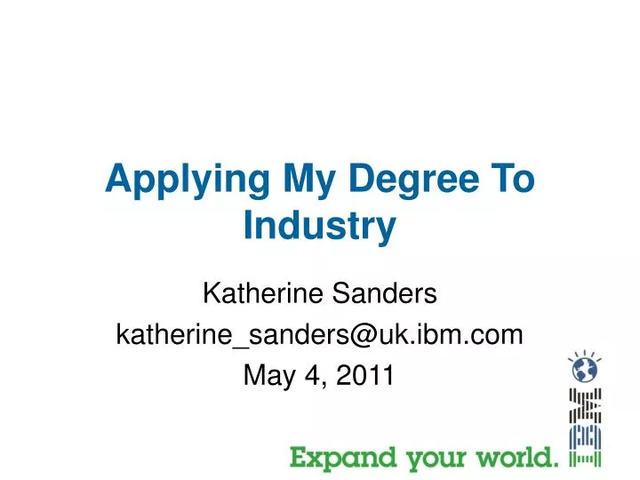 applying my degree to industry