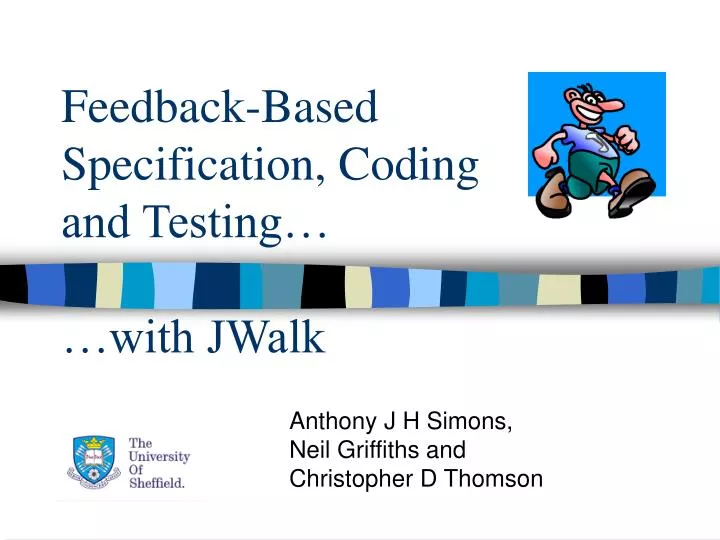 feedback based specification coding and testing with jwalk