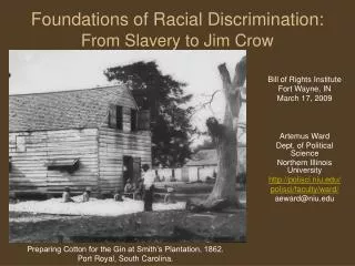 foundations of racial discrimination from slavery to jim crow