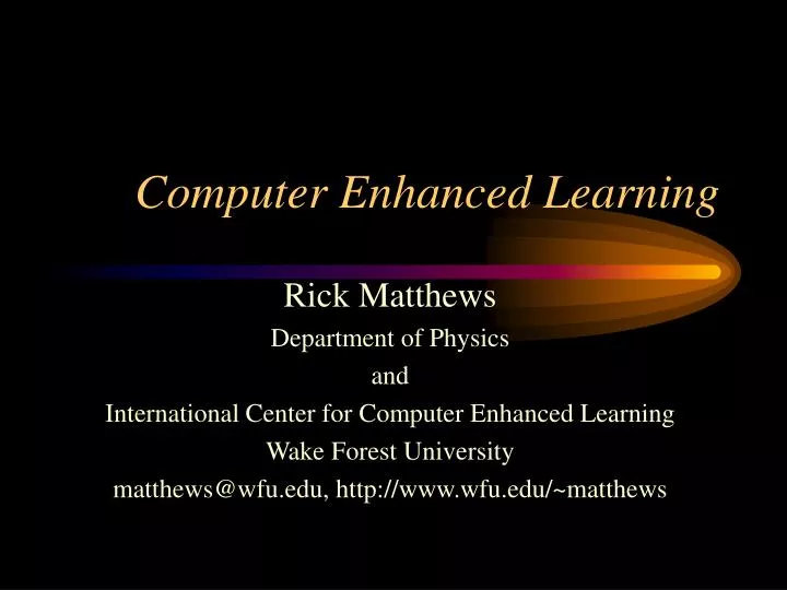 computer enhanced learning