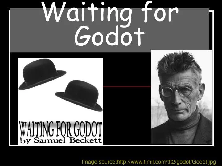 waiting for godot