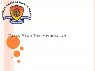 ejaan yang disempurnakan