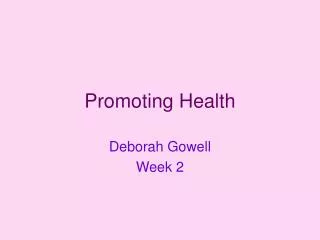 promoting health