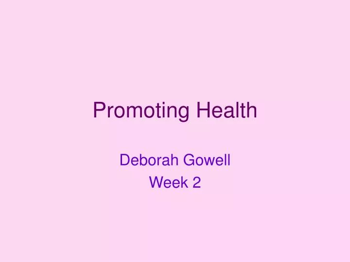 promoting health