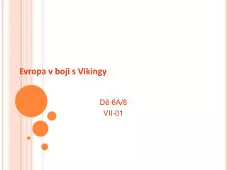 evropa v boji s vikingy