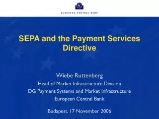 SEPA and the Payment Services Directive