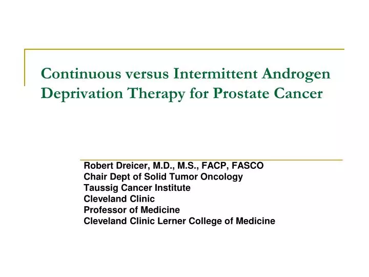 continuous versus intermittent androgen deprivation therapy for prostate cancer