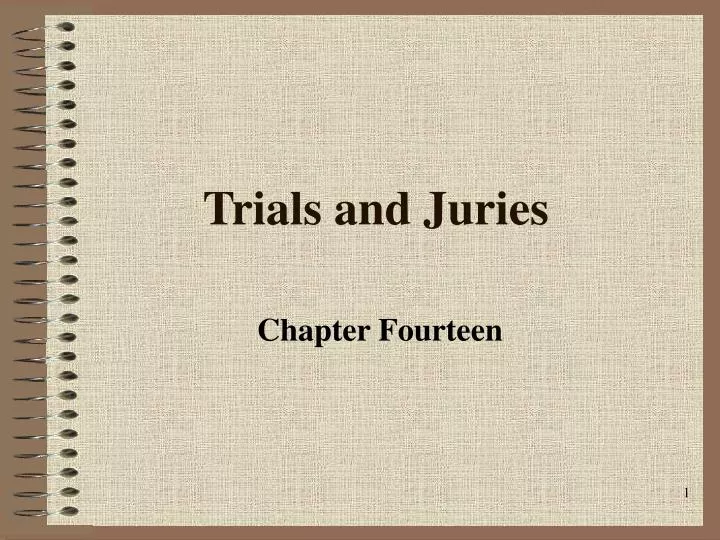 trials and juries