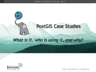 PostGIS Case Studies
