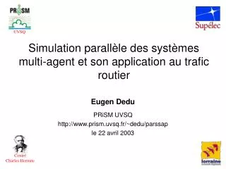 simulation parall le des syst mes multi agent et son application au trafic routier