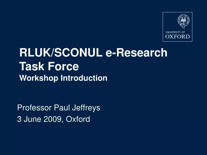professor paul jeffreys 3 june 2009 oxford