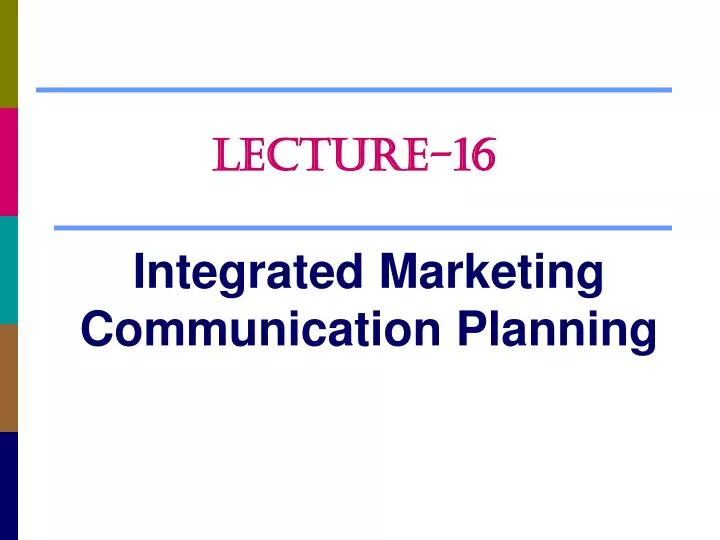 integrated marketing communication planning