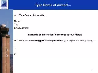 type name of airport