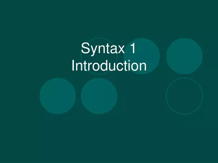 syntax 1 introduction
