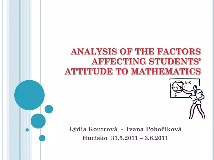 analysis of the factors affecting students attitude to mathematics