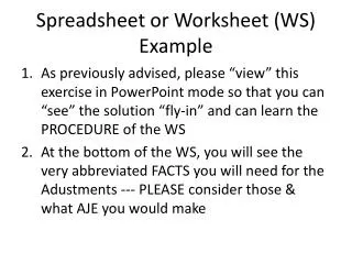 Spreadsheet or Worksheet (WS) Example