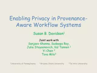 Enabling Privacy in Provenance-Aware Workflow Systems