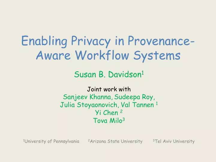 enabling privacy in provenance aware workflow systems
