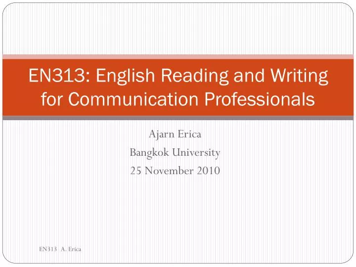 en313 english reading and writing for communication professionals