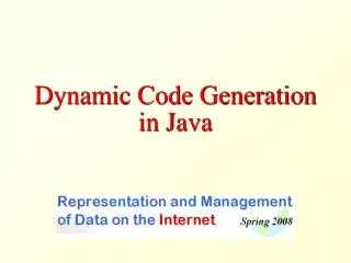 Dynamic Code Generation in Java