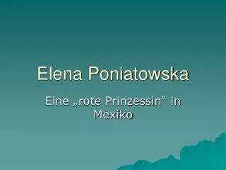 elena poniatowska