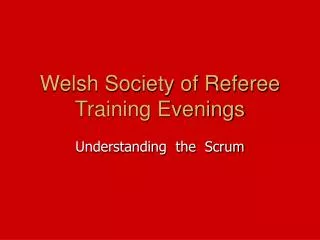 Welsh Society of Referee Training Evenings