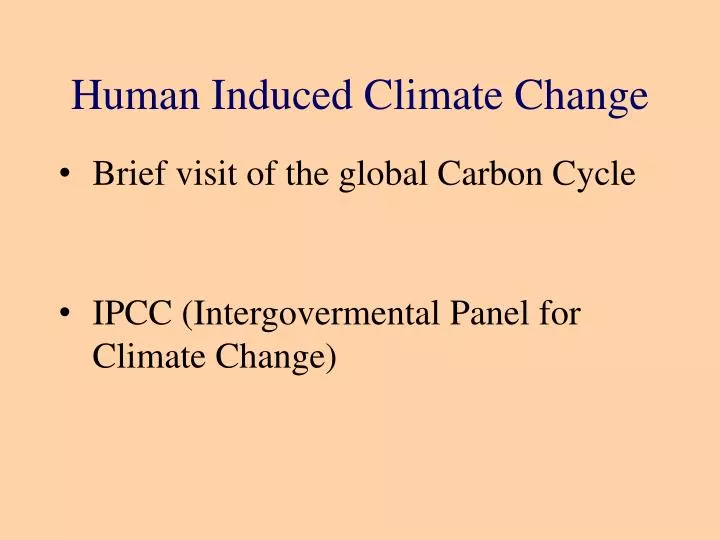 human induced climate change