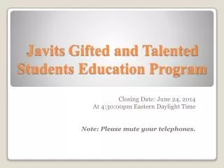 Javits Gifted and Talented Students Education Program