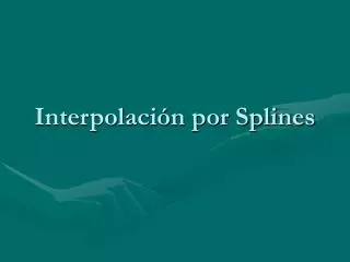 interpolaci n por splines